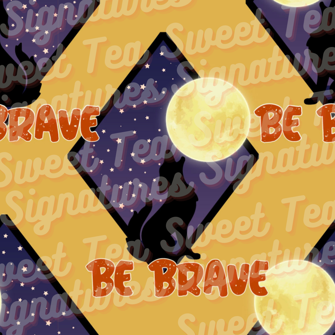 Be Brave