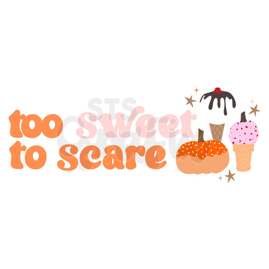 Too Sweet to Scare— PNG