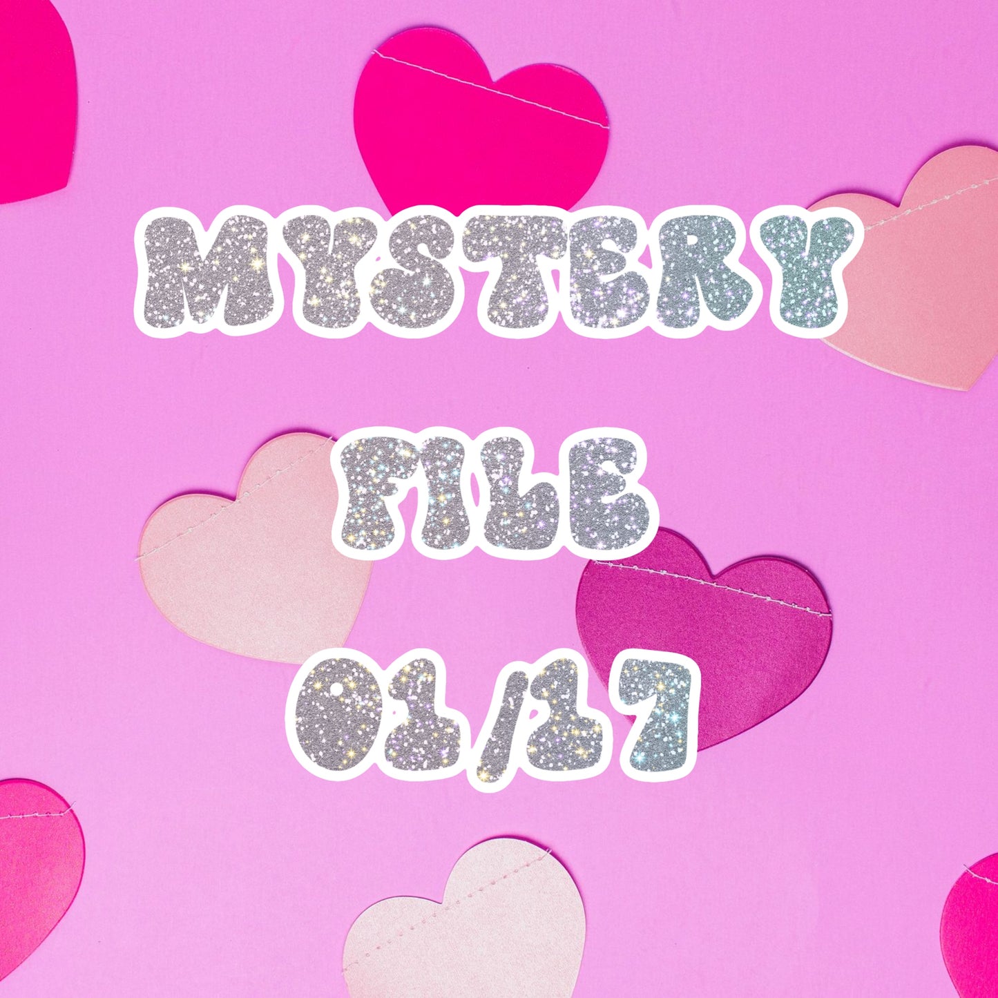 Mystery File 1/17