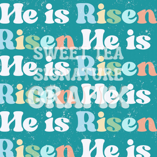 He is Risen- Turquoise