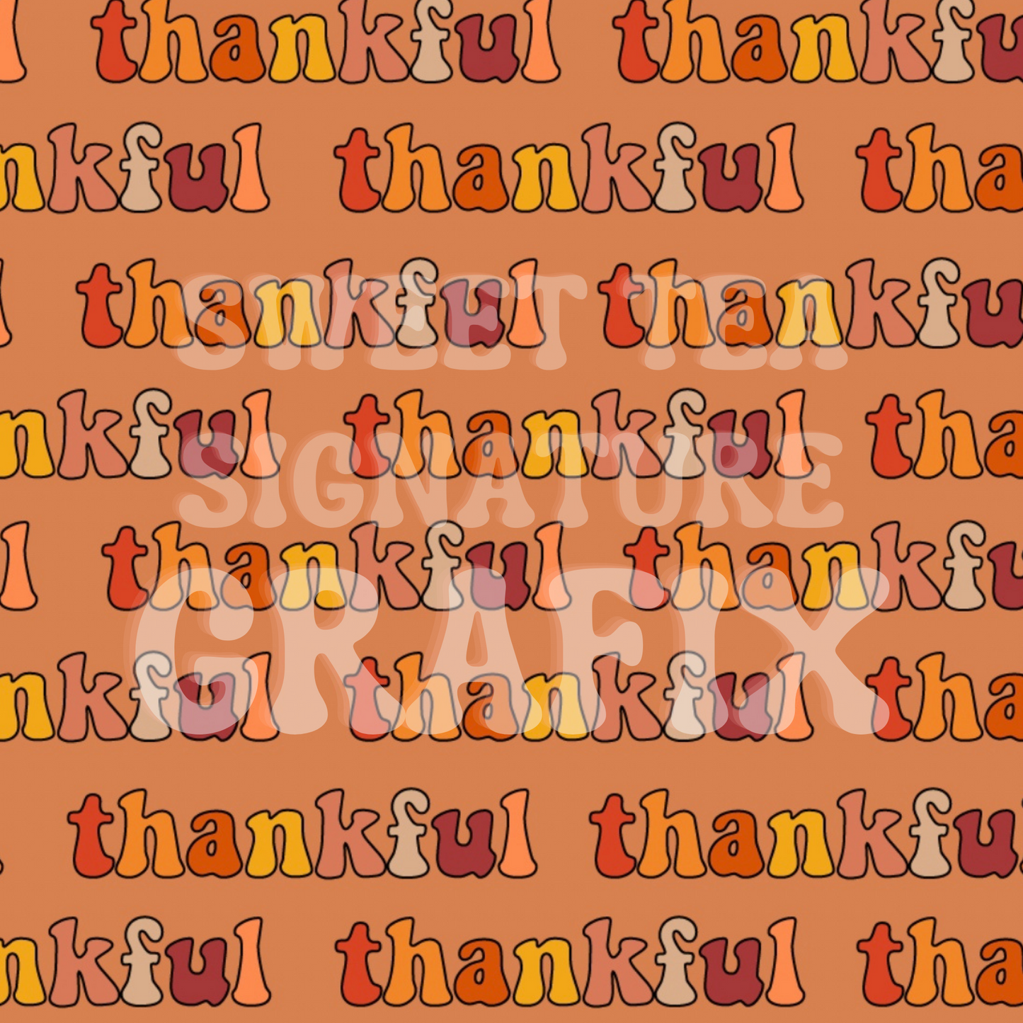 THANKFUL- Orange