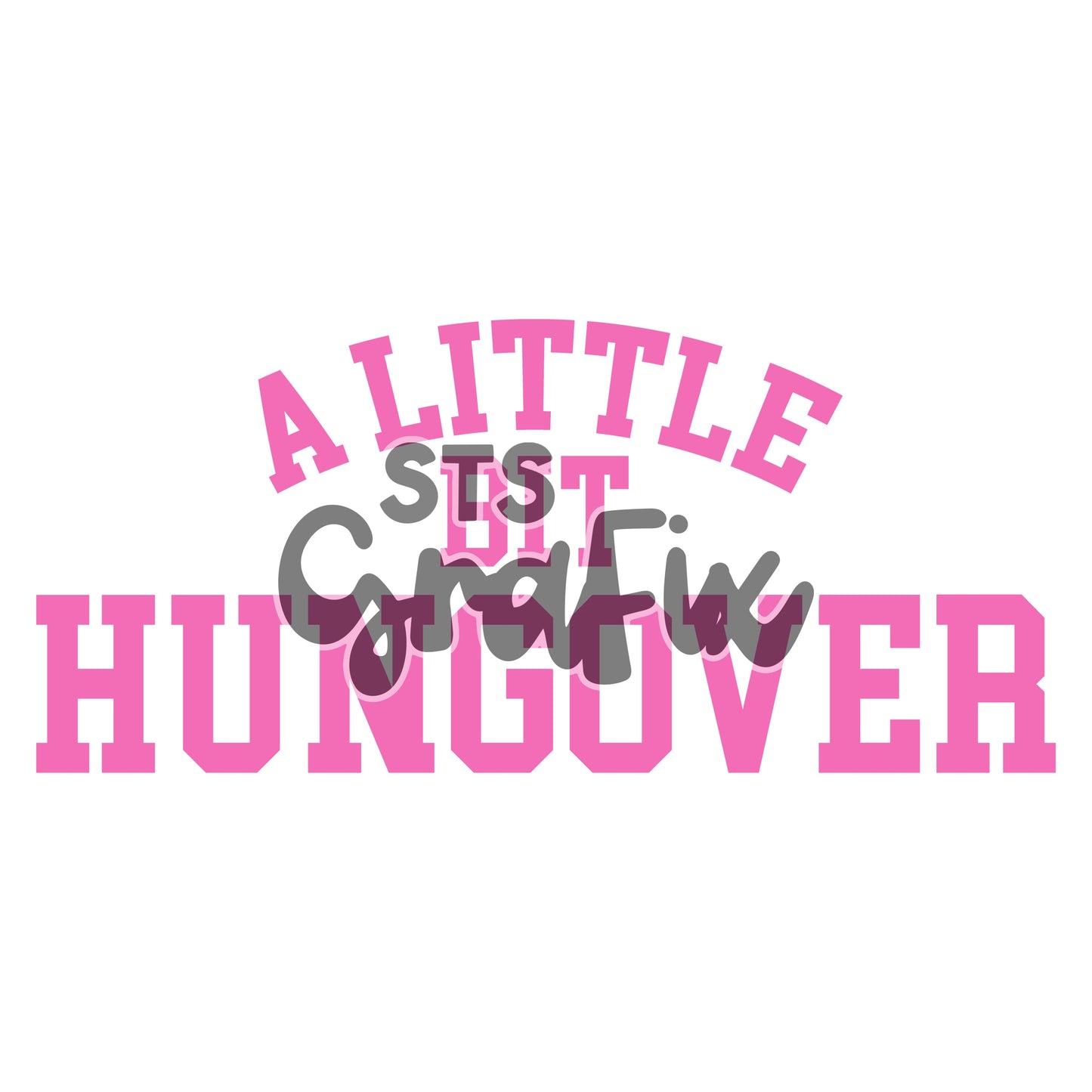 HUNGOVER—Pink