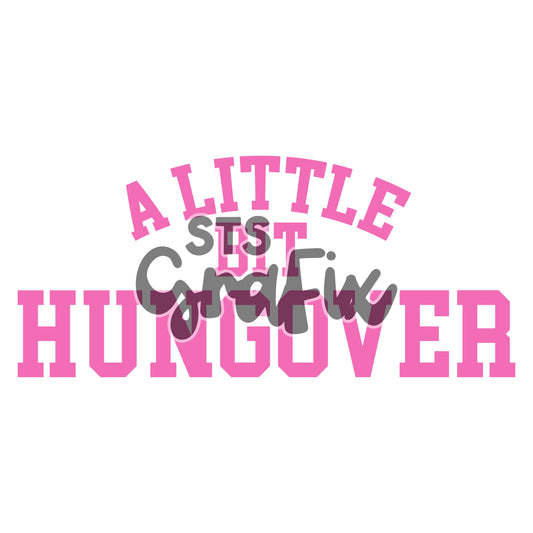 HUNGOVER—Pink