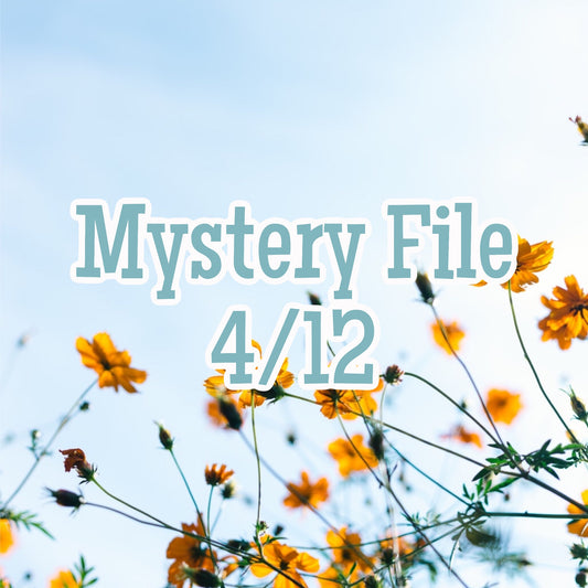 Mystery File 4/12