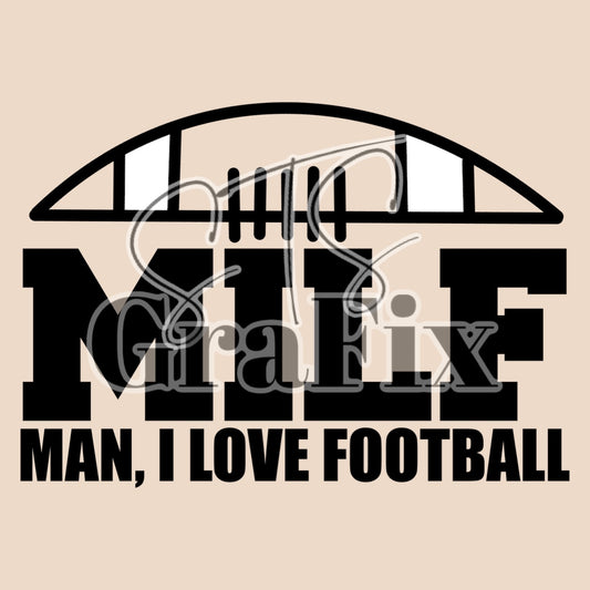 Man I Love Football—Plain