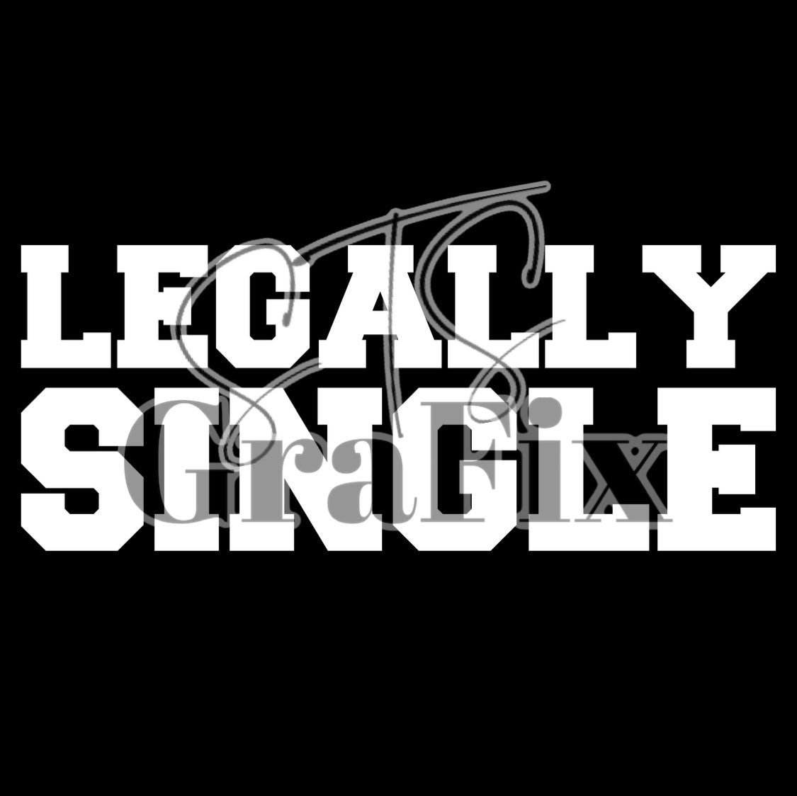 Legally Single—White