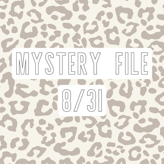 Mystery File 8/31