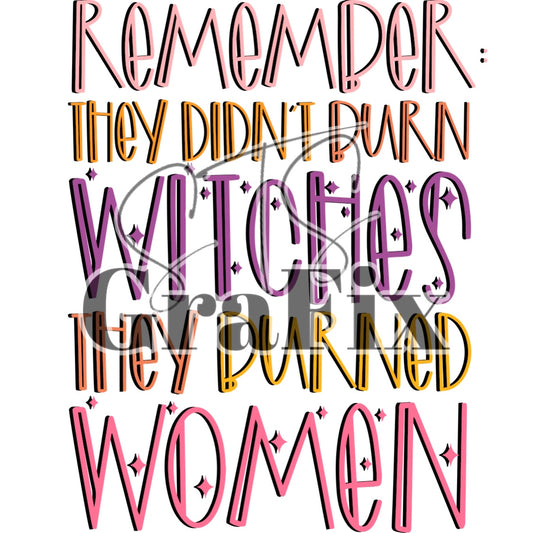 Women Not Witches