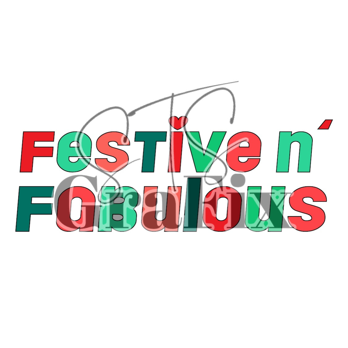 Festive and Fabulous—PNG