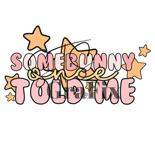 Somebunny Once Told Me—Sub